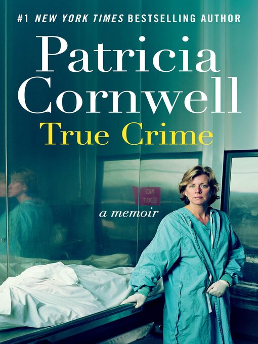Title details for True Crime by Patricia Cornwell - Wait list